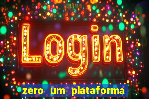 zero um plataforma de jogos